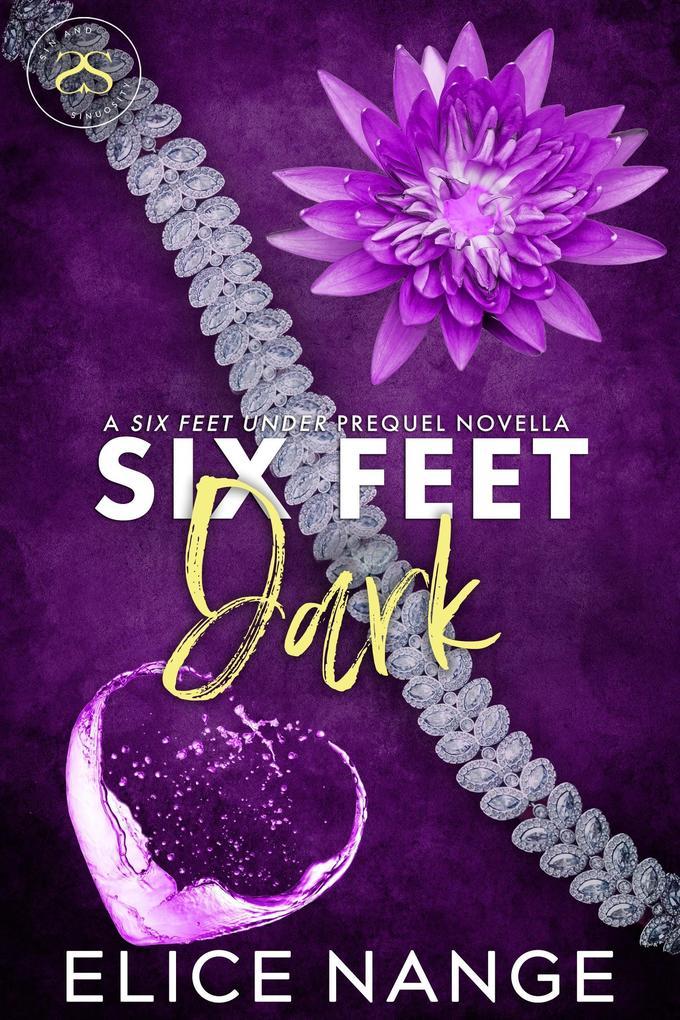 Six Feet Dark (The Blood Ties, #1)