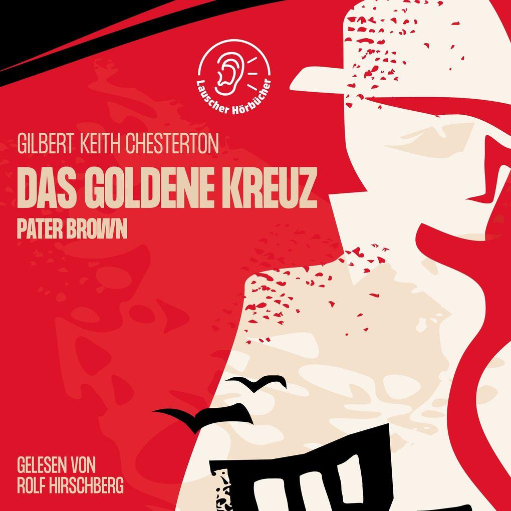 Das goldene Kreuz