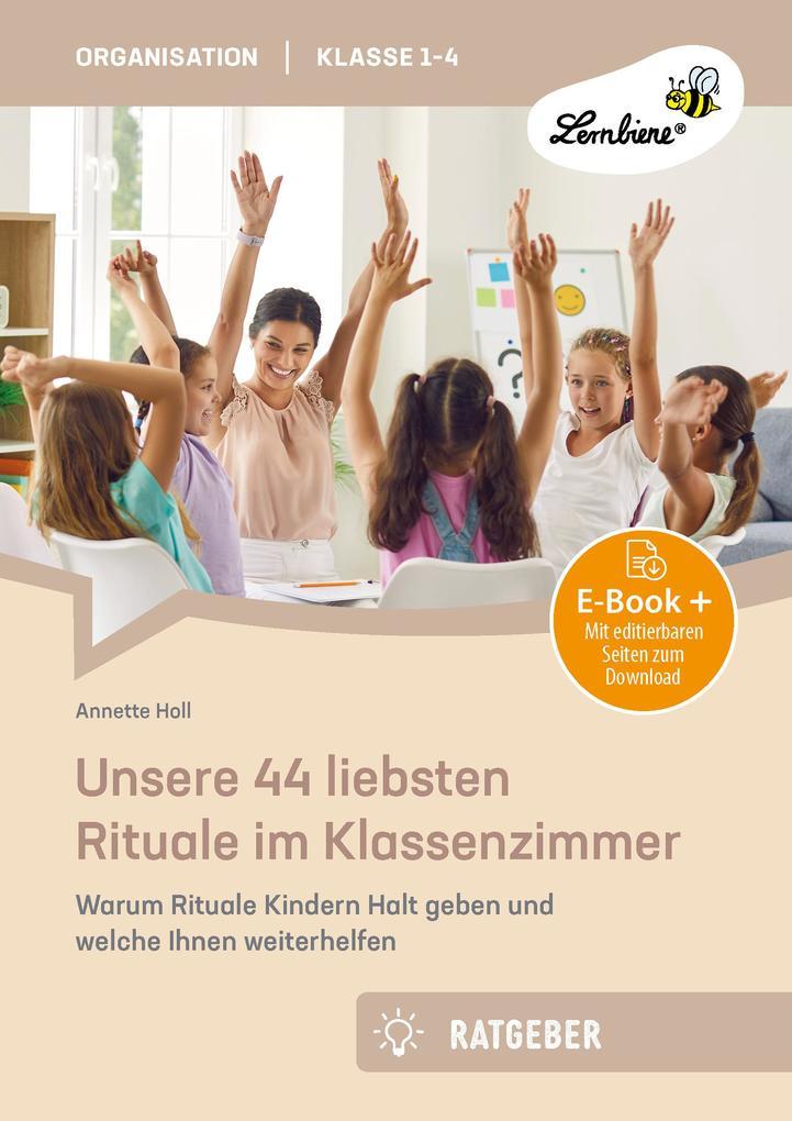 Unsere 44 liebsten Rituale im Klassenzimmer