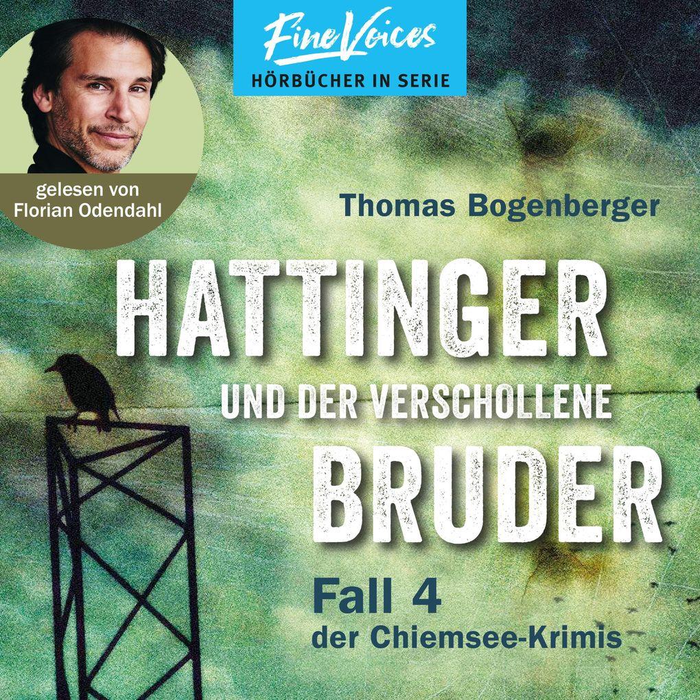 Hattinger und der verschollene Bruder