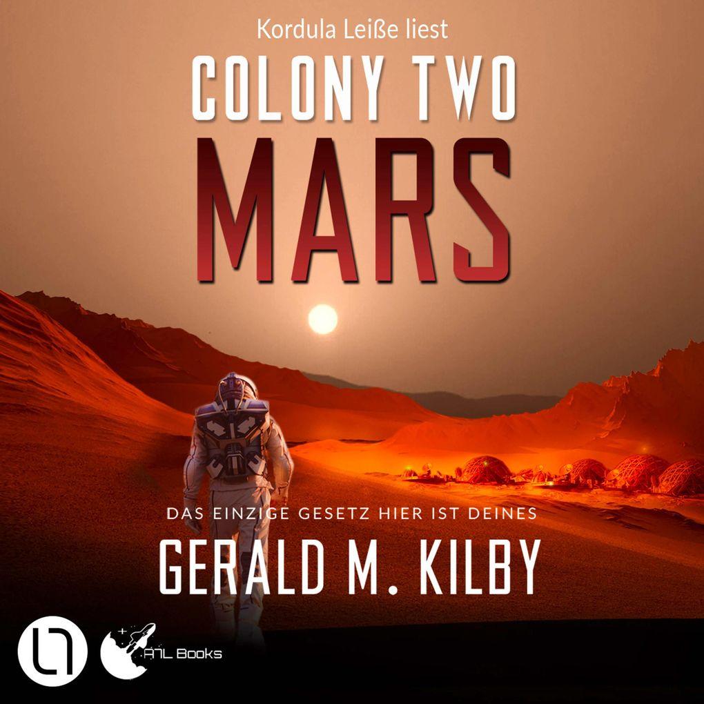 Colony Two Mars