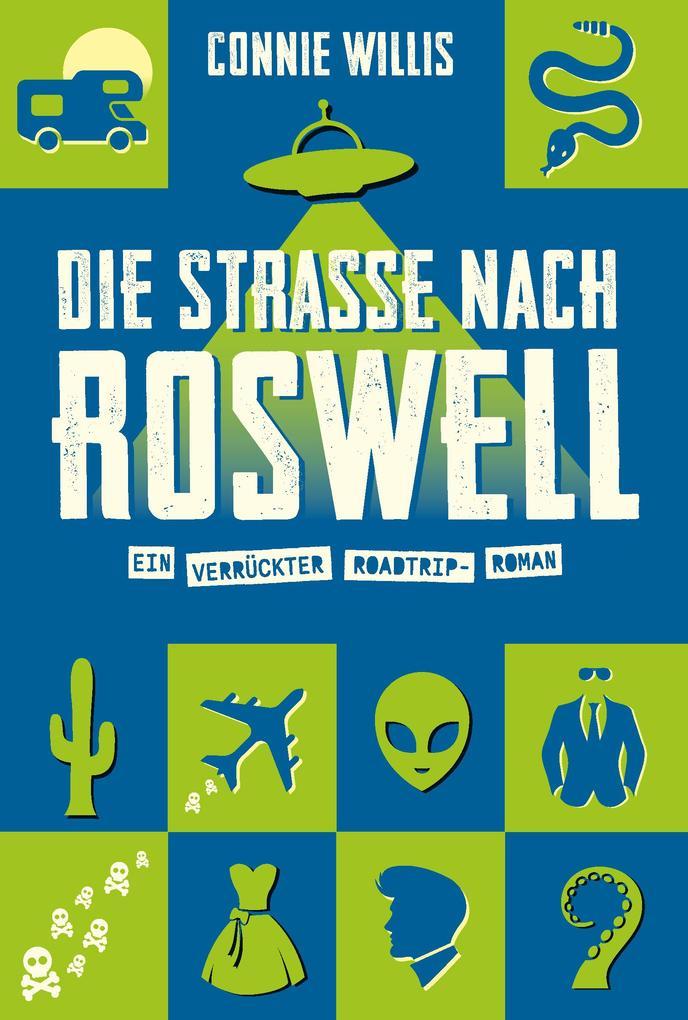 Die Straße nach Roswell