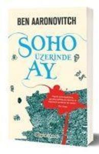 Soho Üzerinde Ay