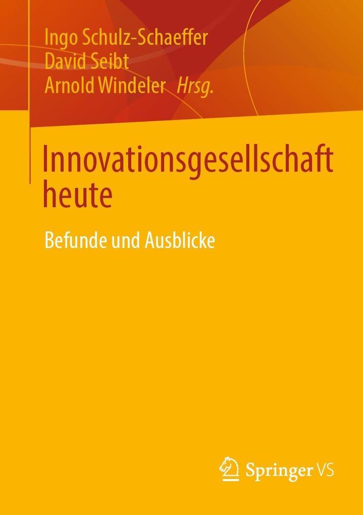 Innovationsgesellschaft heute