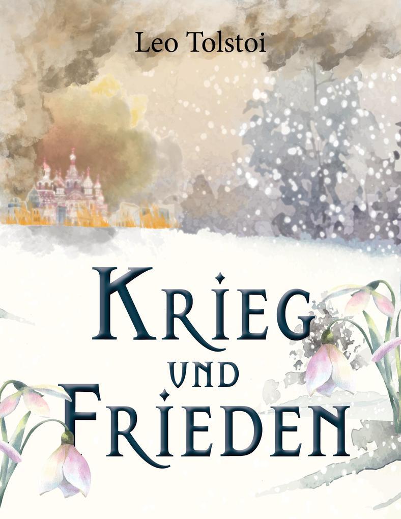 Krieg und Frieden (Leo Tolstoi)