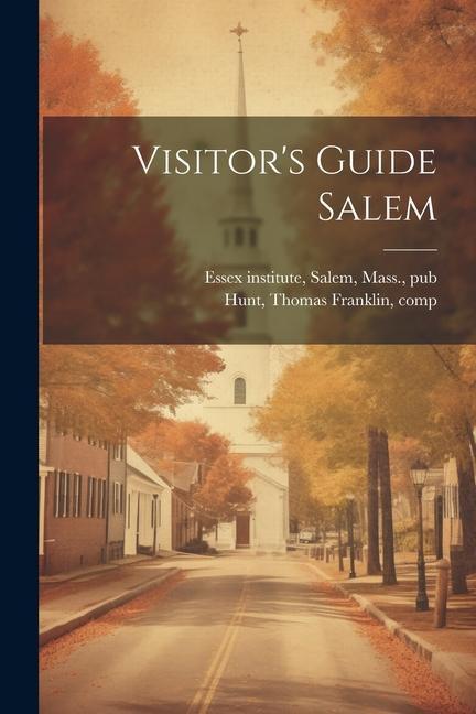 Visitor's Guide Salem