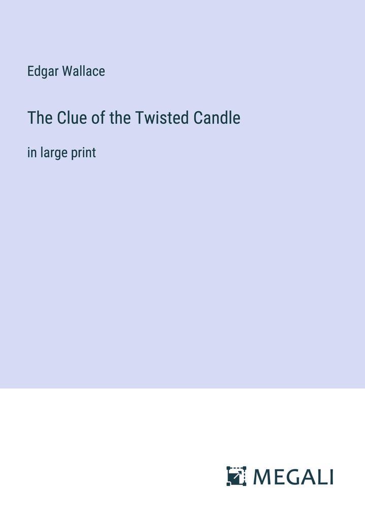 The Clue of the Twisted Candle