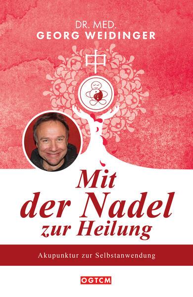 Mit der Nadel zur Heilung