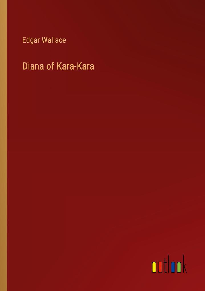 Diana of Kara-Kara