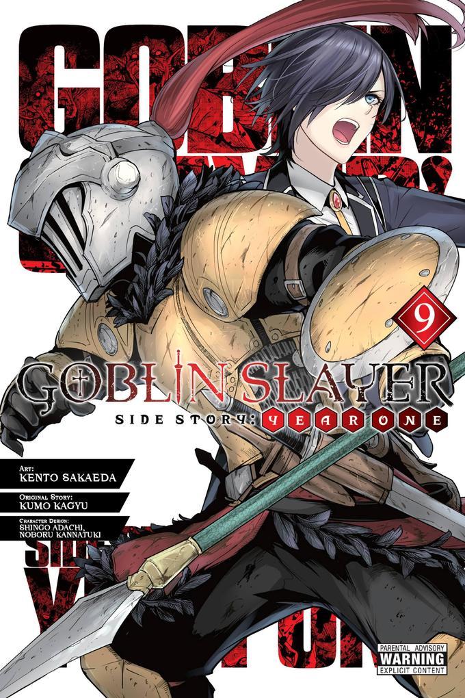 Goblin Slayer Side Story: Year One, Vol. 9 (Manga)