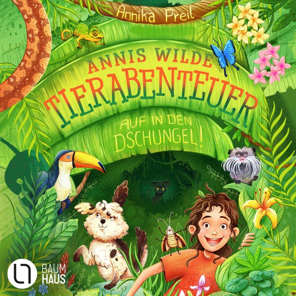 Annis wilde Tierabenteuer