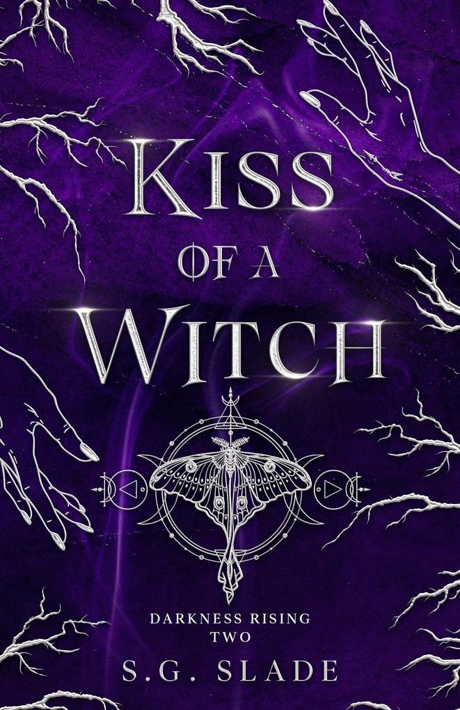 Kiss of a Witch (Darkness Rising, #2)