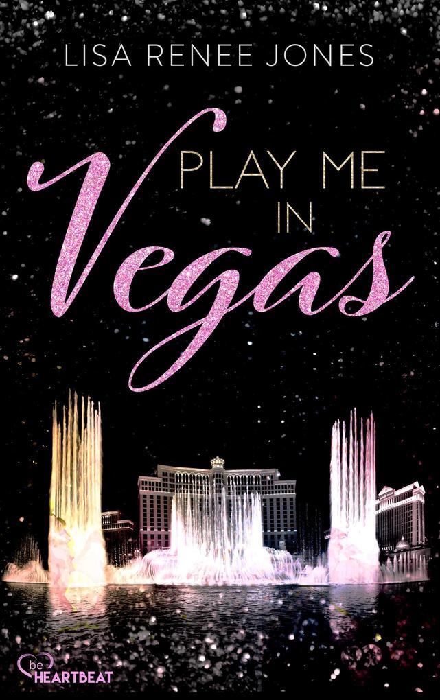 Play me in Vegas