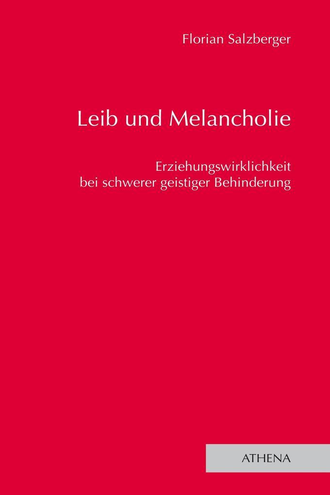 Leib und Melancholie