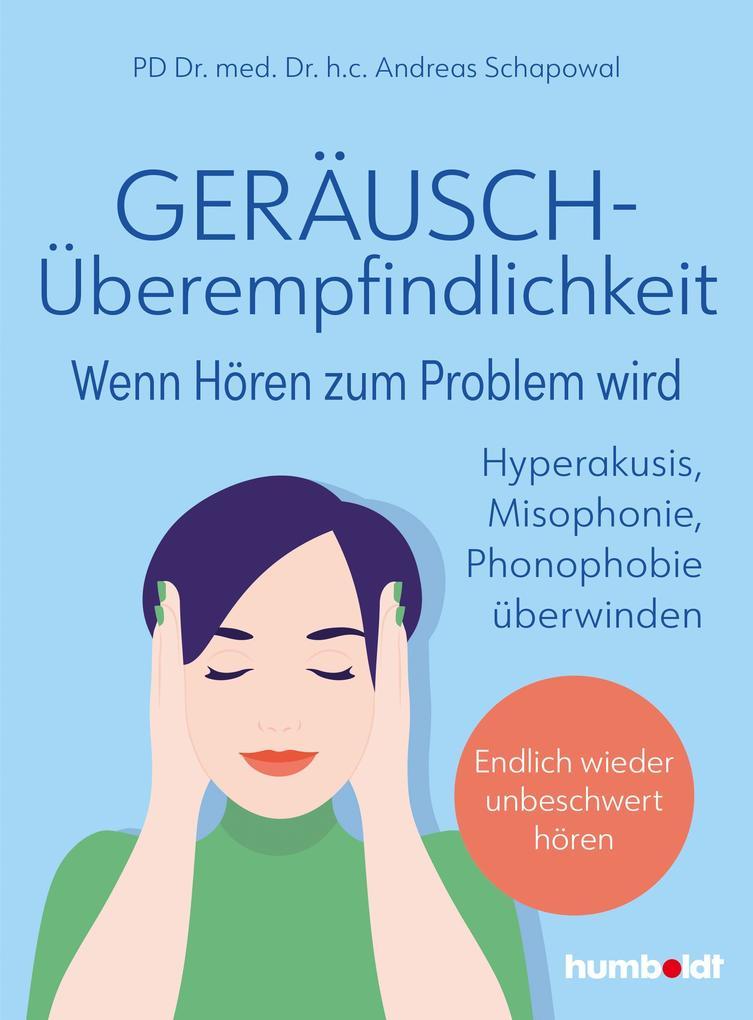 Geräuschüberempfindlichkeit. Wenn Hören zum Problem wird