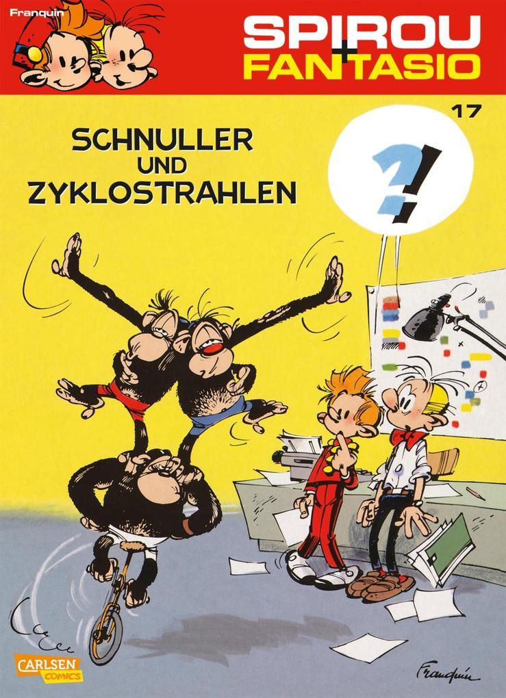 Spirou und Fantasio 17: Schnuller und Zyklostrahlen