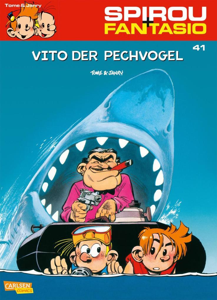 Spirou und Fantasio 41: Vito der Pechvogel