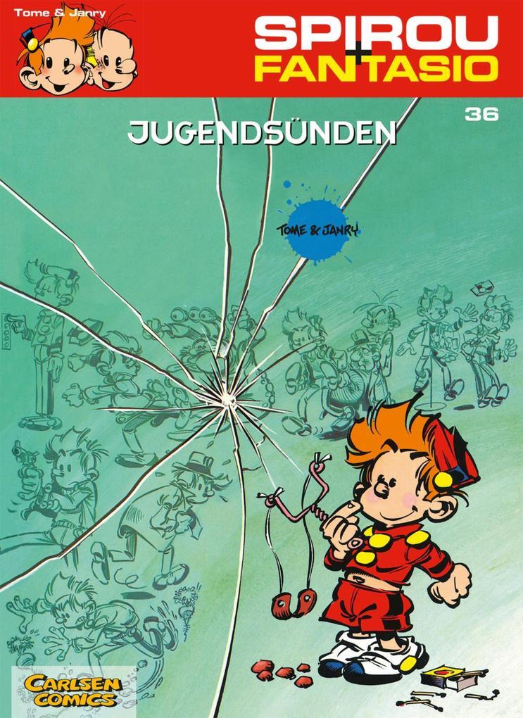 Spirou und Fantasio 36: Jugendsünden