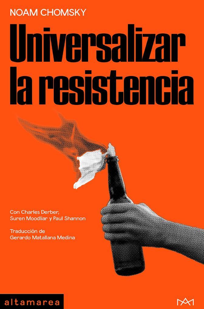 Universalizar la resistencia