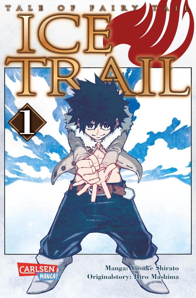 Fairy Tail Ice Trail, Teil 1 von 2