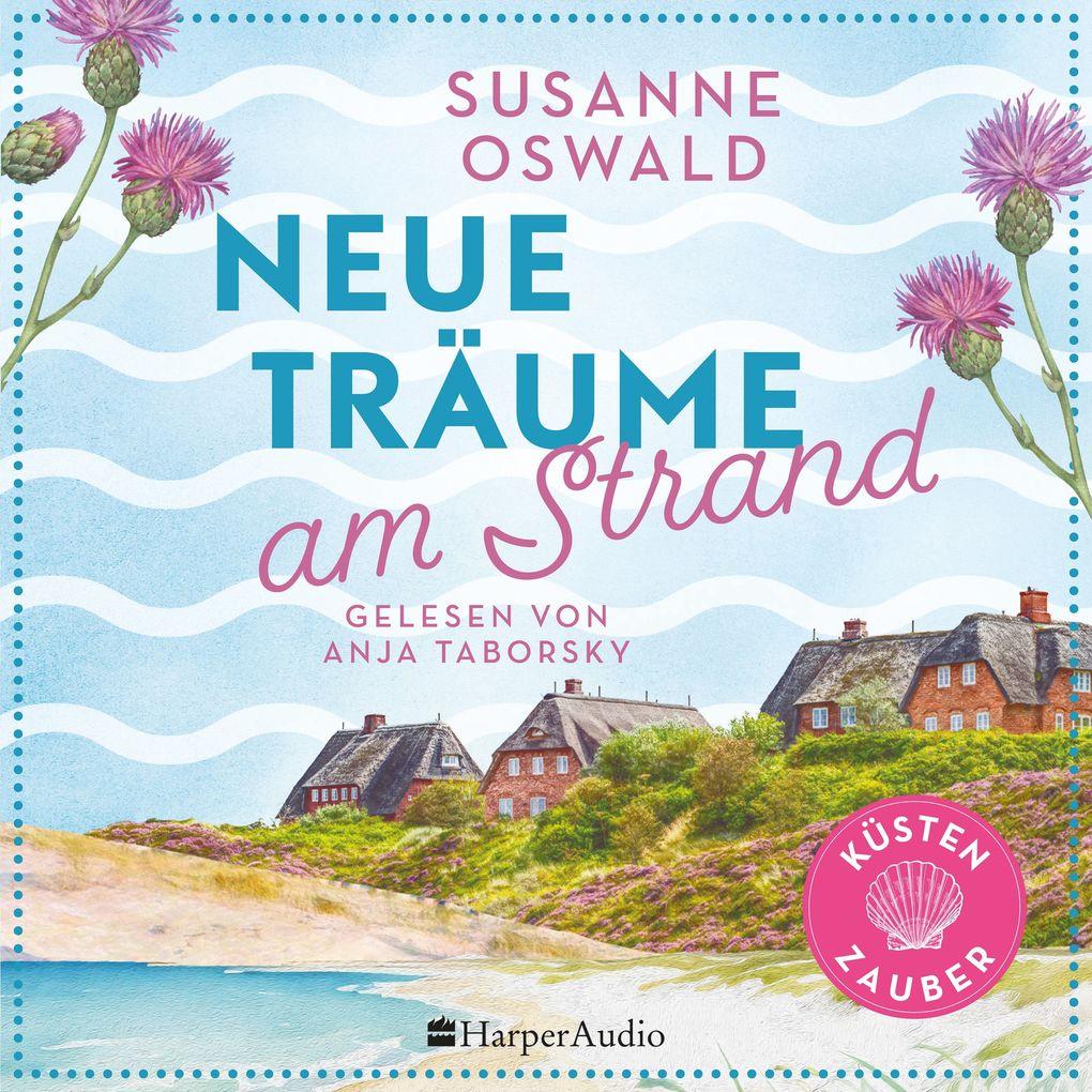 Neue Träume am Strand (ungekürzt)