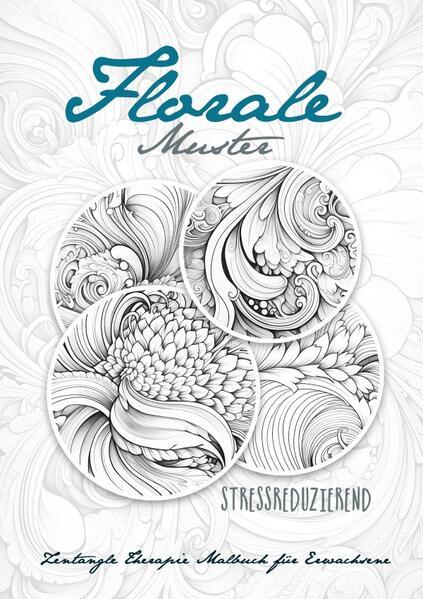 Plant Swirls Zentangle Art Therapy Coloring Book for Stress Relief