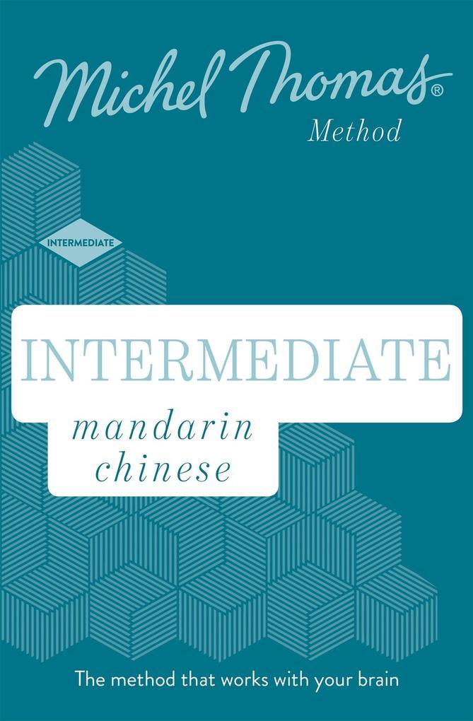 Intermediate Mandarin Chinese New Edition