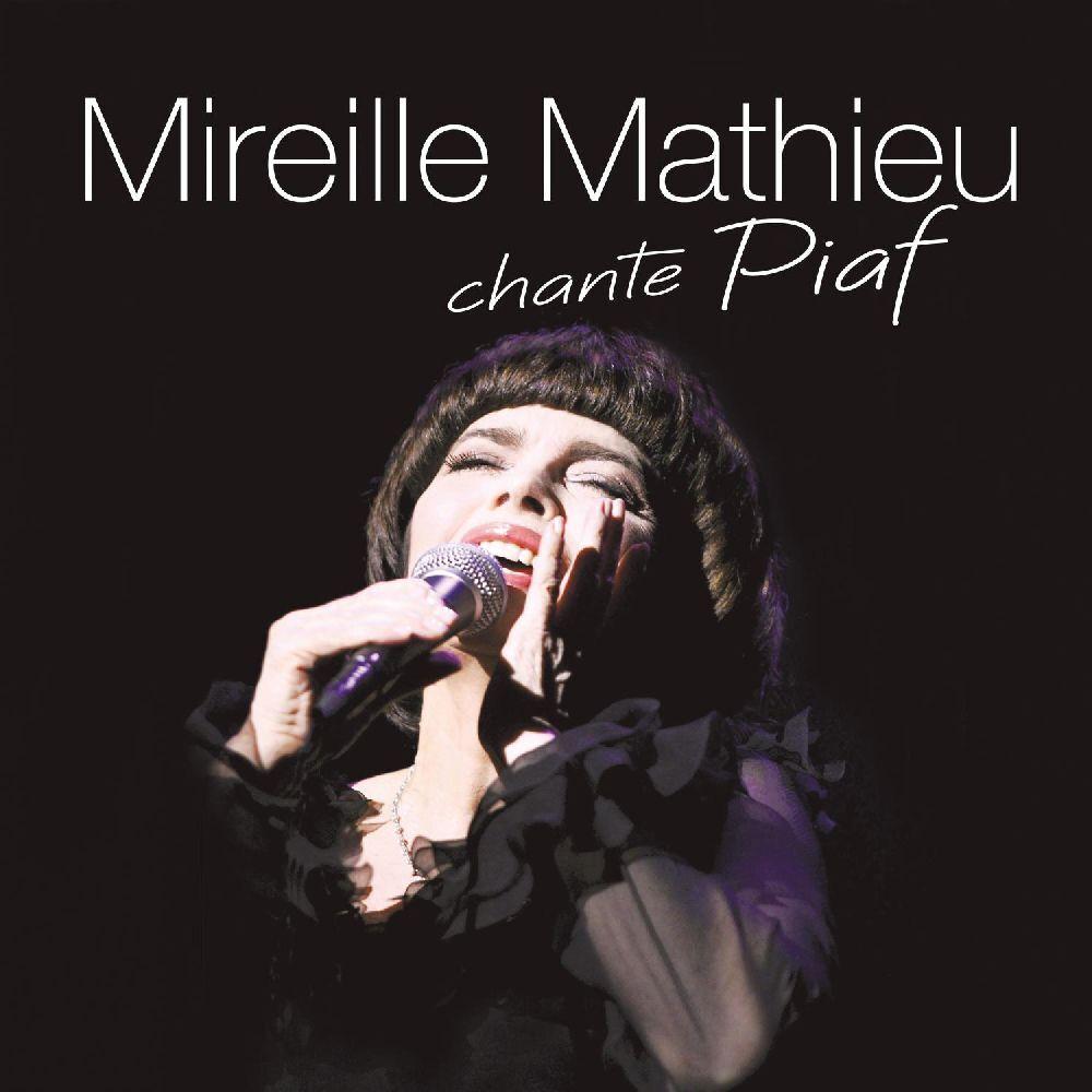 Mireille Mathieu chante Piaf