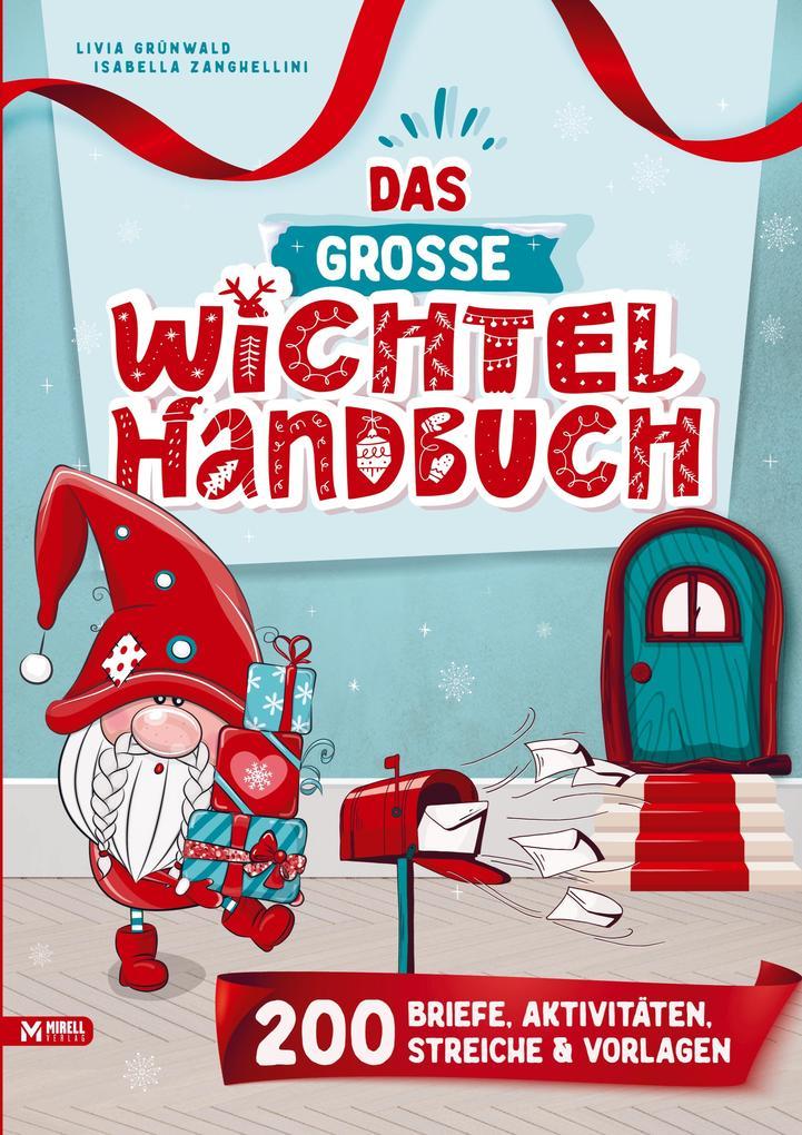 Das große Wichtel-Handbuch