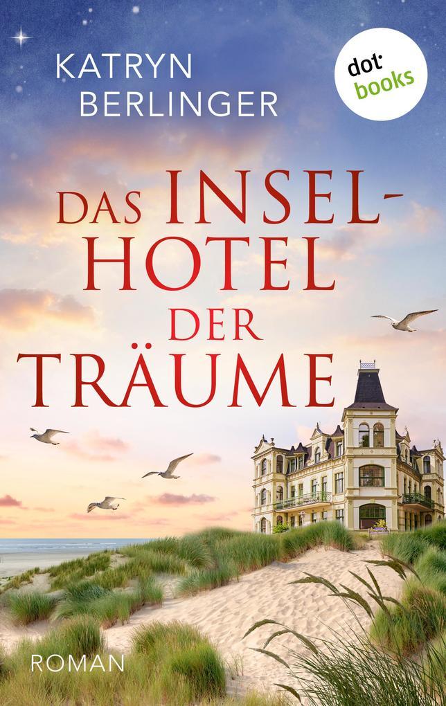 Das Inselhotel der Träume