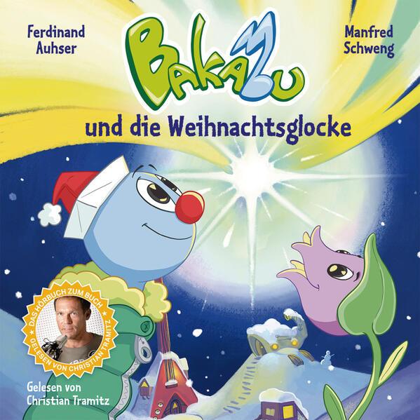 Bakabu und die Weihnachtsglocke. Audio-CD