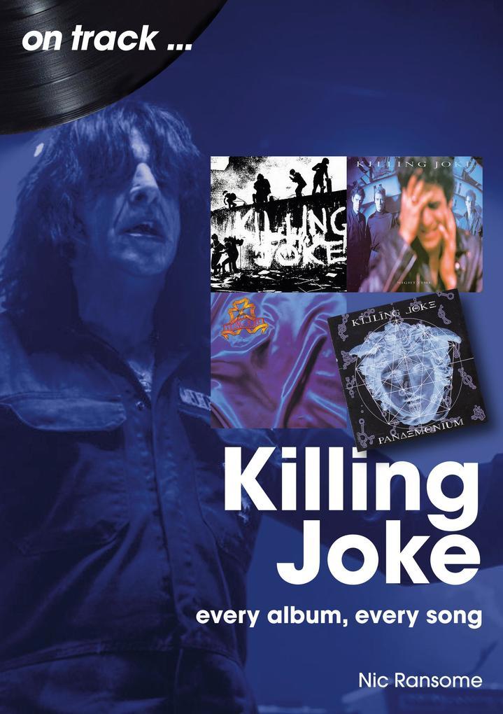 Killing Joke on track