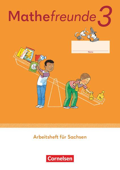 Mathefreunde 3. Schuljahr. Arbeitsheft