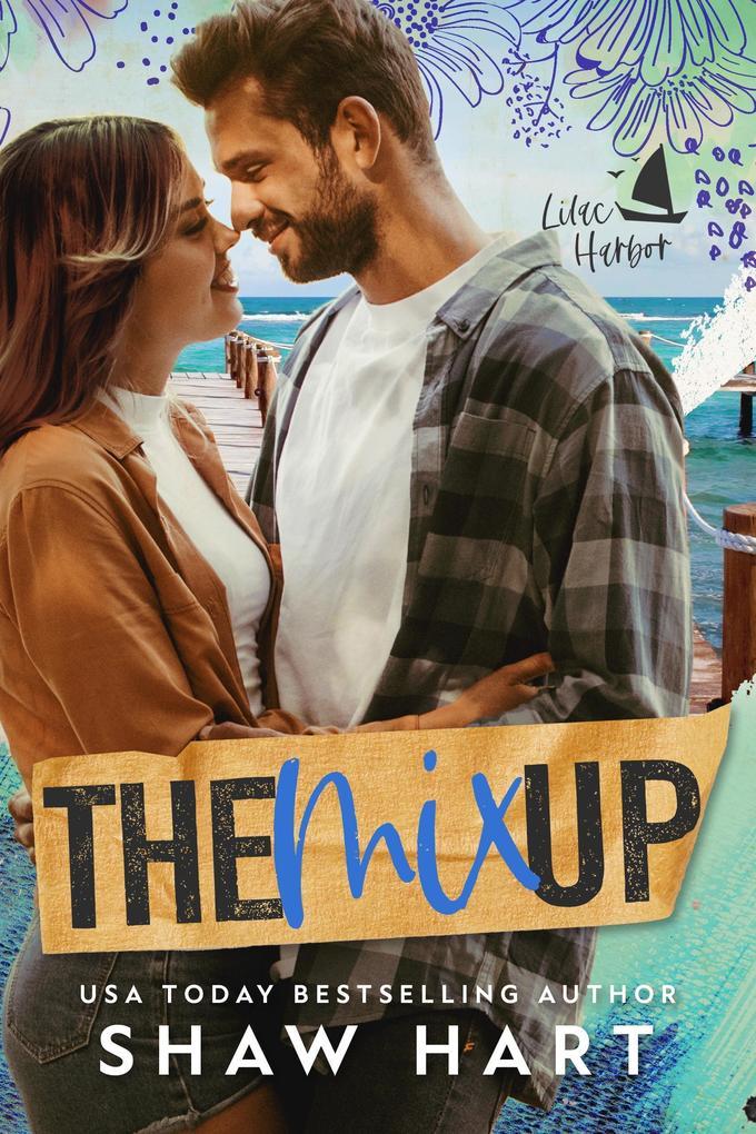 The Mix Up (Lilac Harbor, #1)