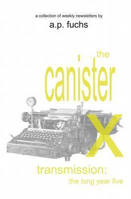 The Canister X Transmission