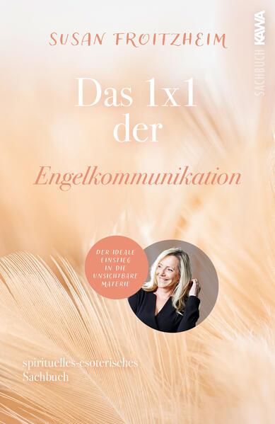 Das 1x1 der Engelkommunikation