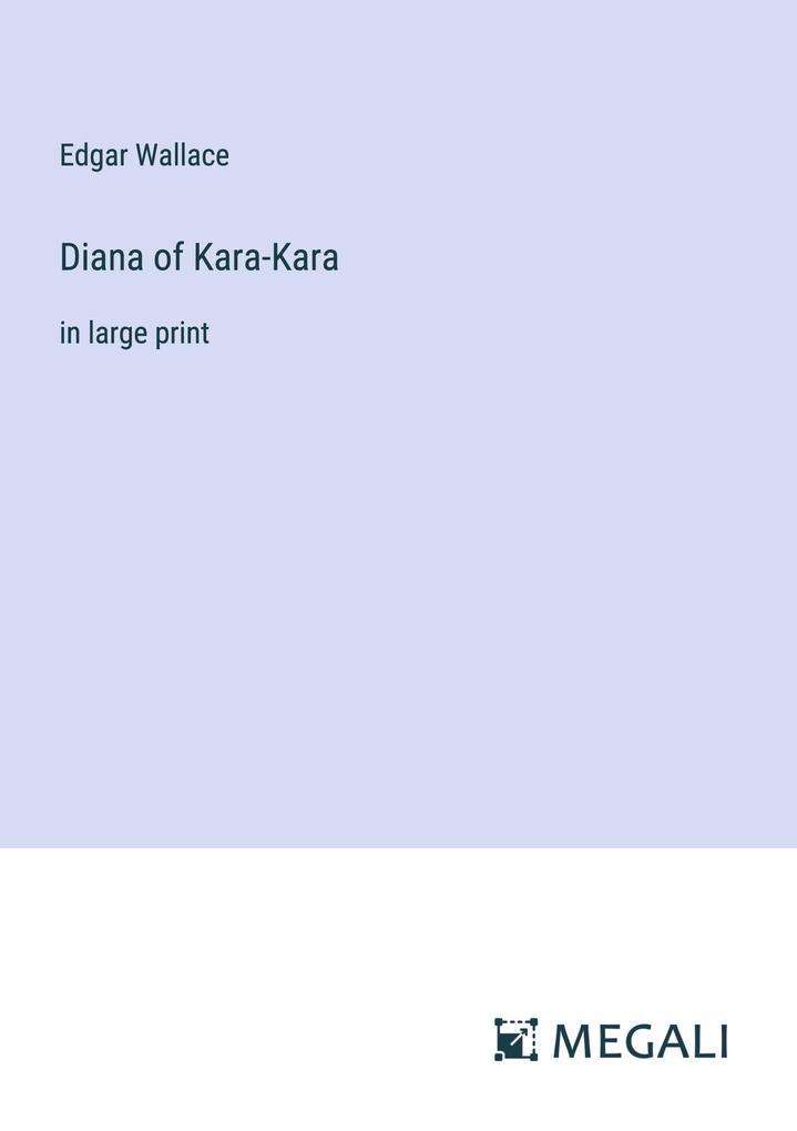 Diana of Kara-Kara