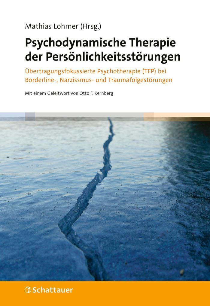 Psychodynamische Therapie der Persönlichkeitsstörungen