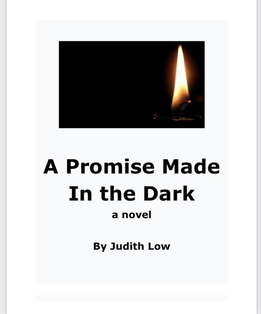 A Promise Made In The Dark