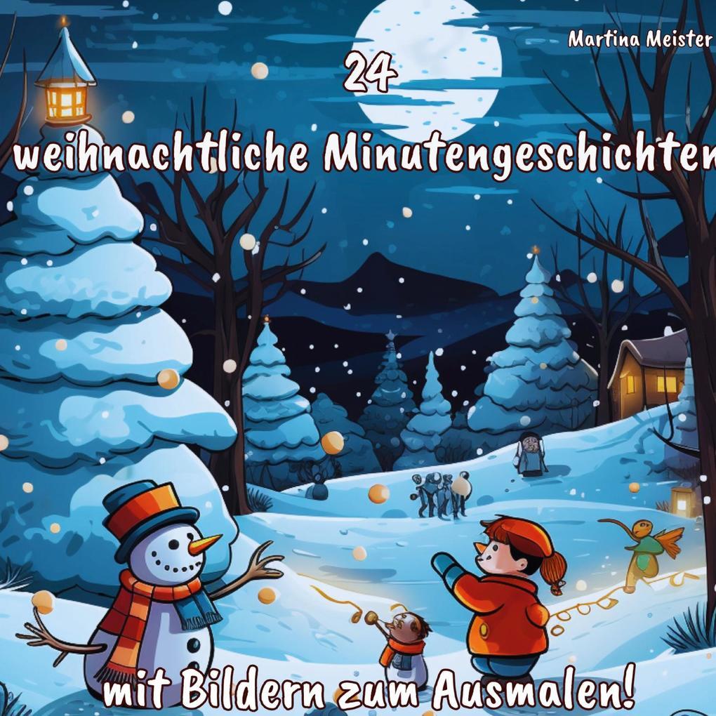 24 weihnachtliche Minutengeschichten