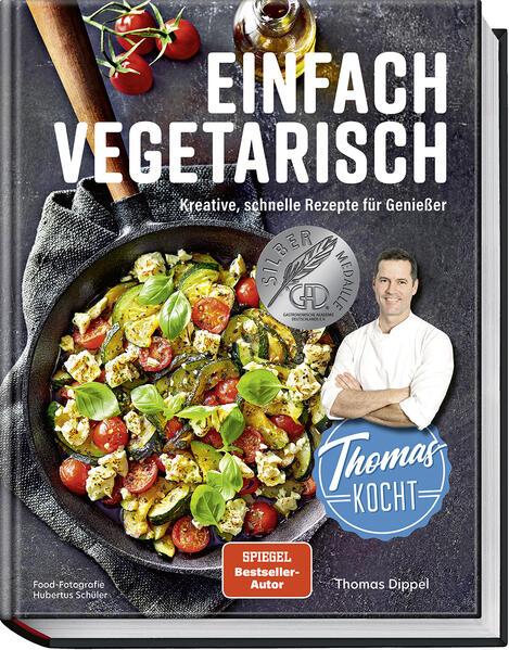 Thomas kocht: einfach vegetarisch