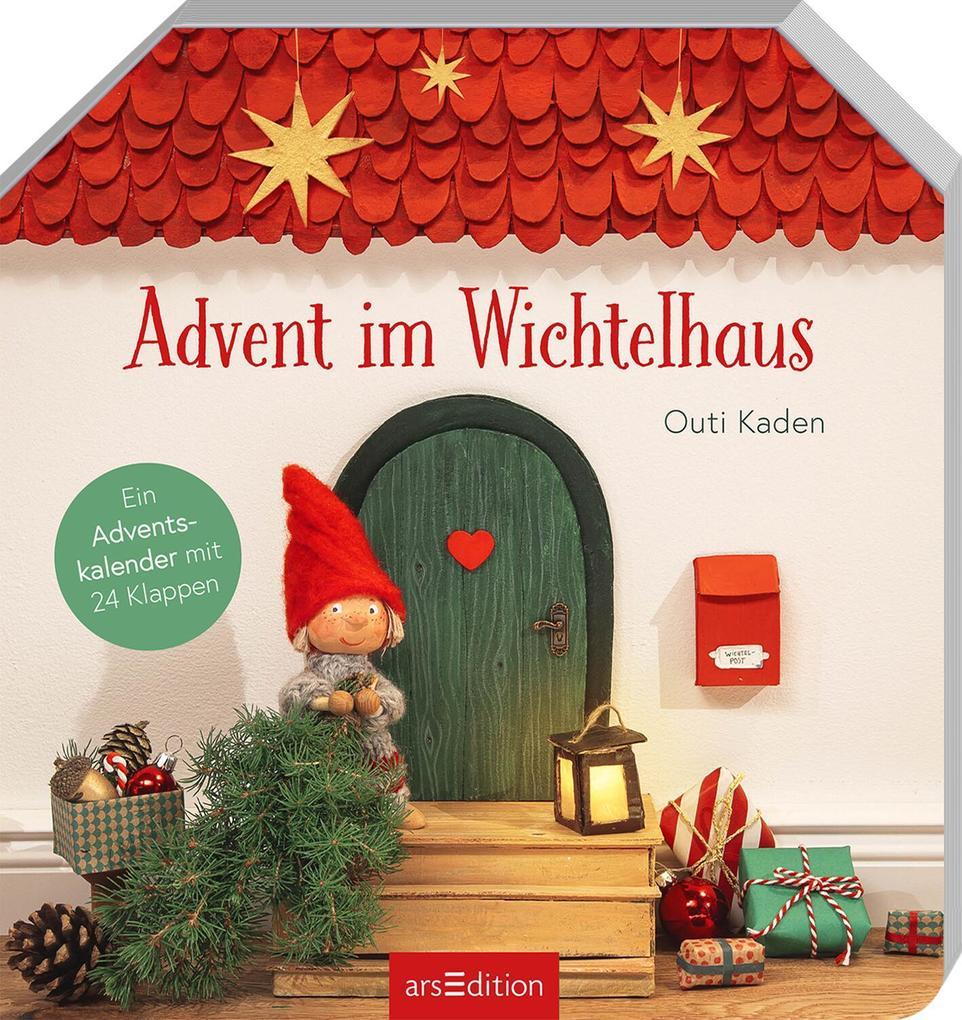 6. Outi Kaden: Advent im Wichtelhaus