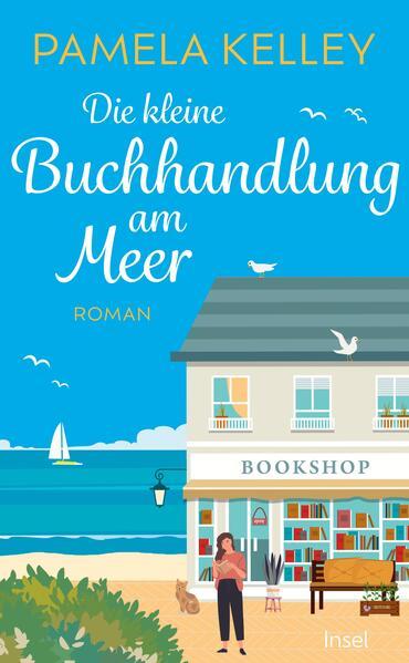 3. Pamela Kelley: Die kleine Buchhandlung am Meer