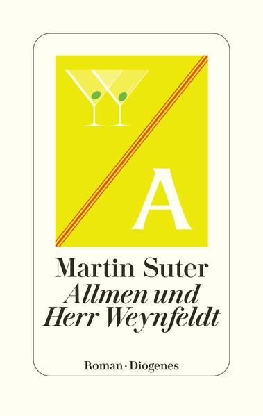 3. Martin Suter: Allmen und Herr Weynfeldt