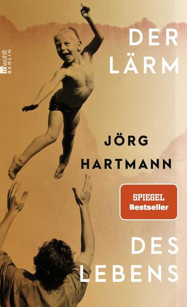 8. Jörg Hartmann: Der Lärm des Lebens