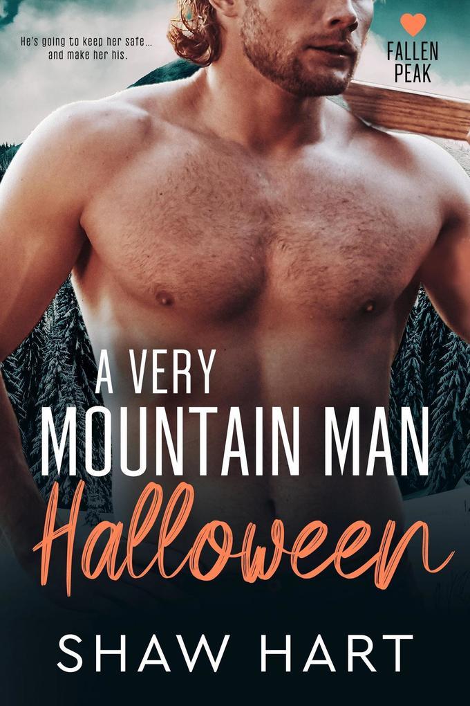 A Very Mountain Man Halloween (Fallen Peak, #2)