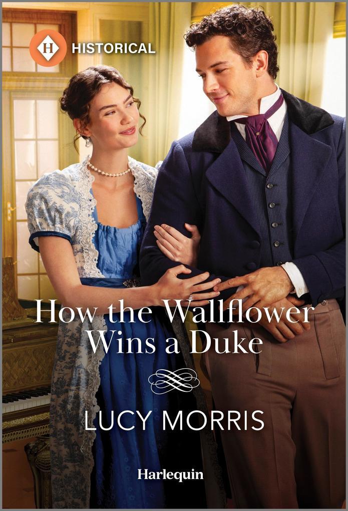 How the Wallflower Wins a Duke