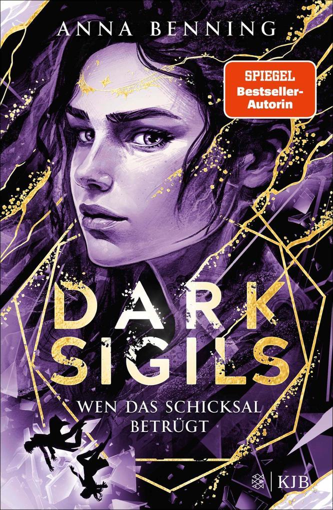 Dark Sigils - Wen das Schicksal betrügt