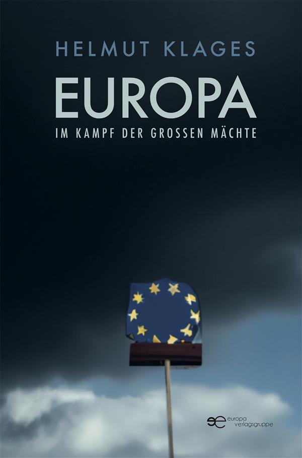 Europa im Kampf der großen Mächte