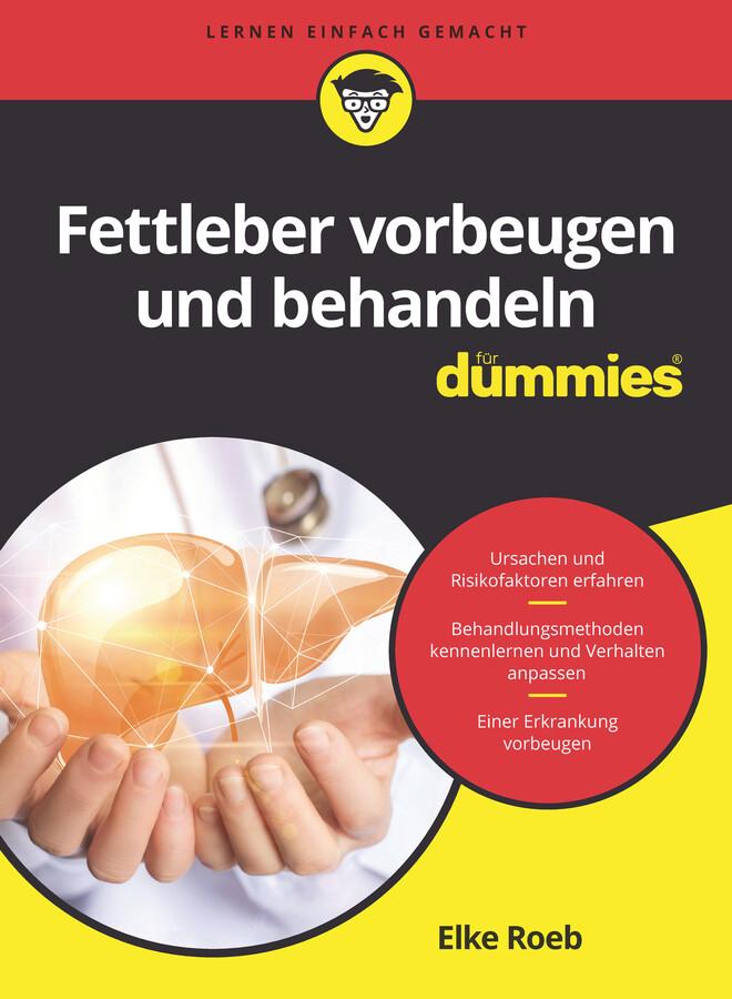 Fettleber vorbeugen und behandeln für Dummies